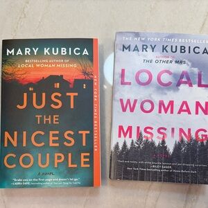 Mary Kubica Book Set - Just the Nicest Couple & Local Woman Missing